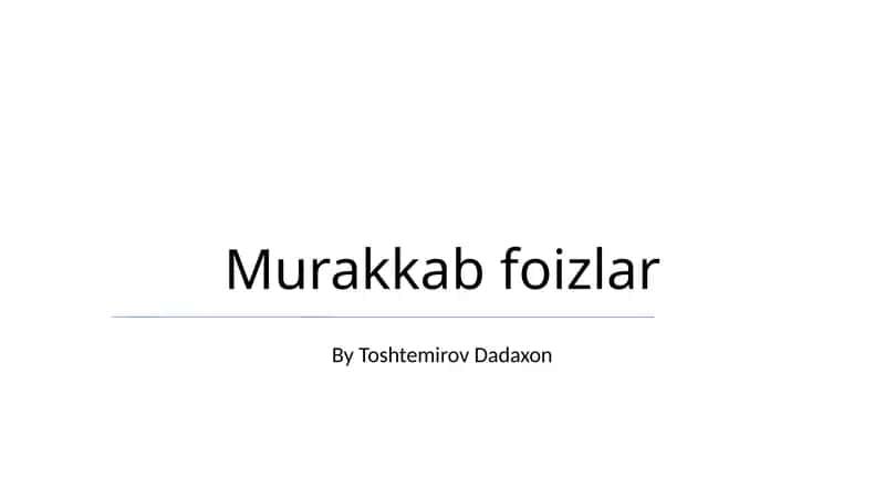 Murakkab foizlar 1