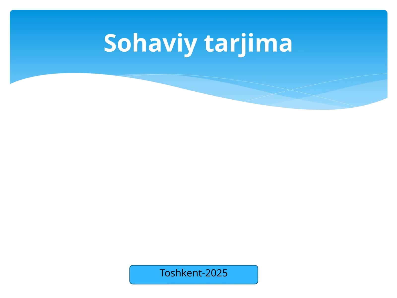 Sohaviy tarjima 1