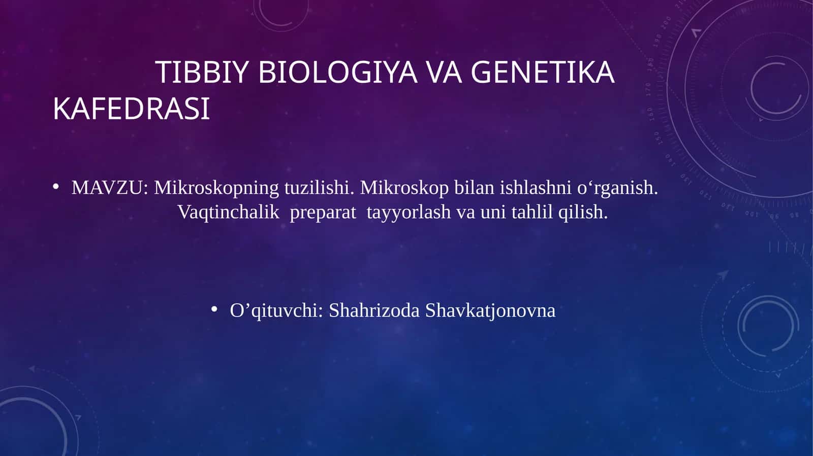 Mikroskopning tuzilishi. Mikroskop bilan ishlashni o'rganish. Vaqtinchalik preparat tayyorlash va unitahlil qilish 1