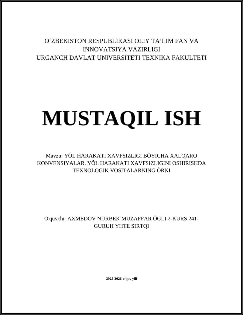 YÔL HARAKATI XAVFSIZLIGI BÔYICHA XALQARO KONVENSIYALAR 1