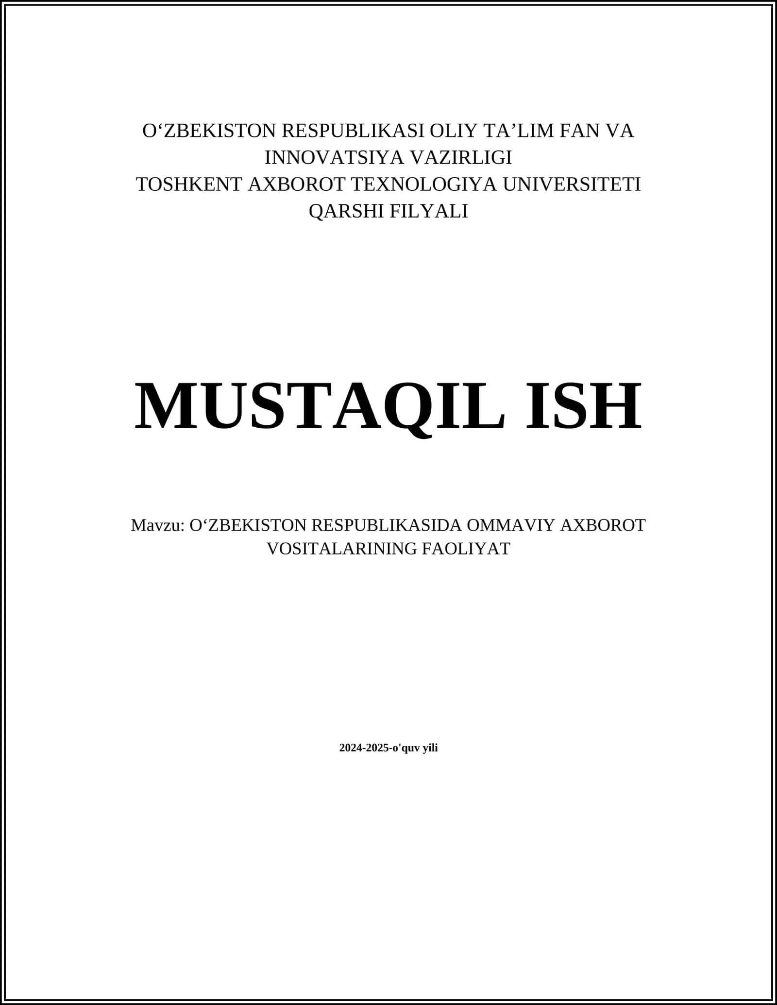 OʻZBEKISTON RESPUBLIKASIDA OMMAVIY AXBOROT VOSITALARINING FAOLIYAT 1