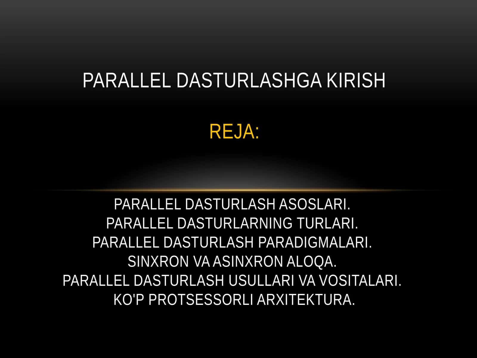 Parallel dasturlashga kirish 1