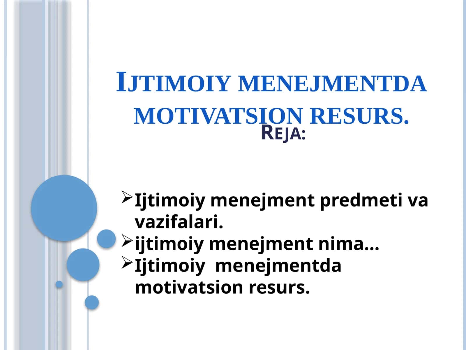 Ijtimoiy menejmentda motivatsion resurs 1