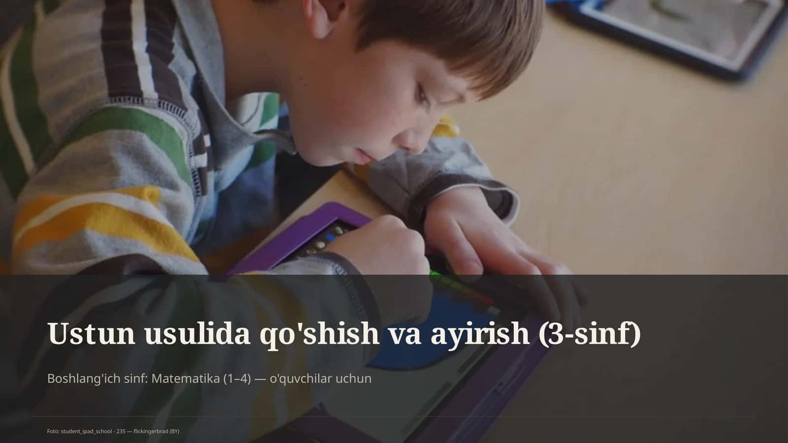Ustun usulida qo'shish va ayirish (3-sinf) 1