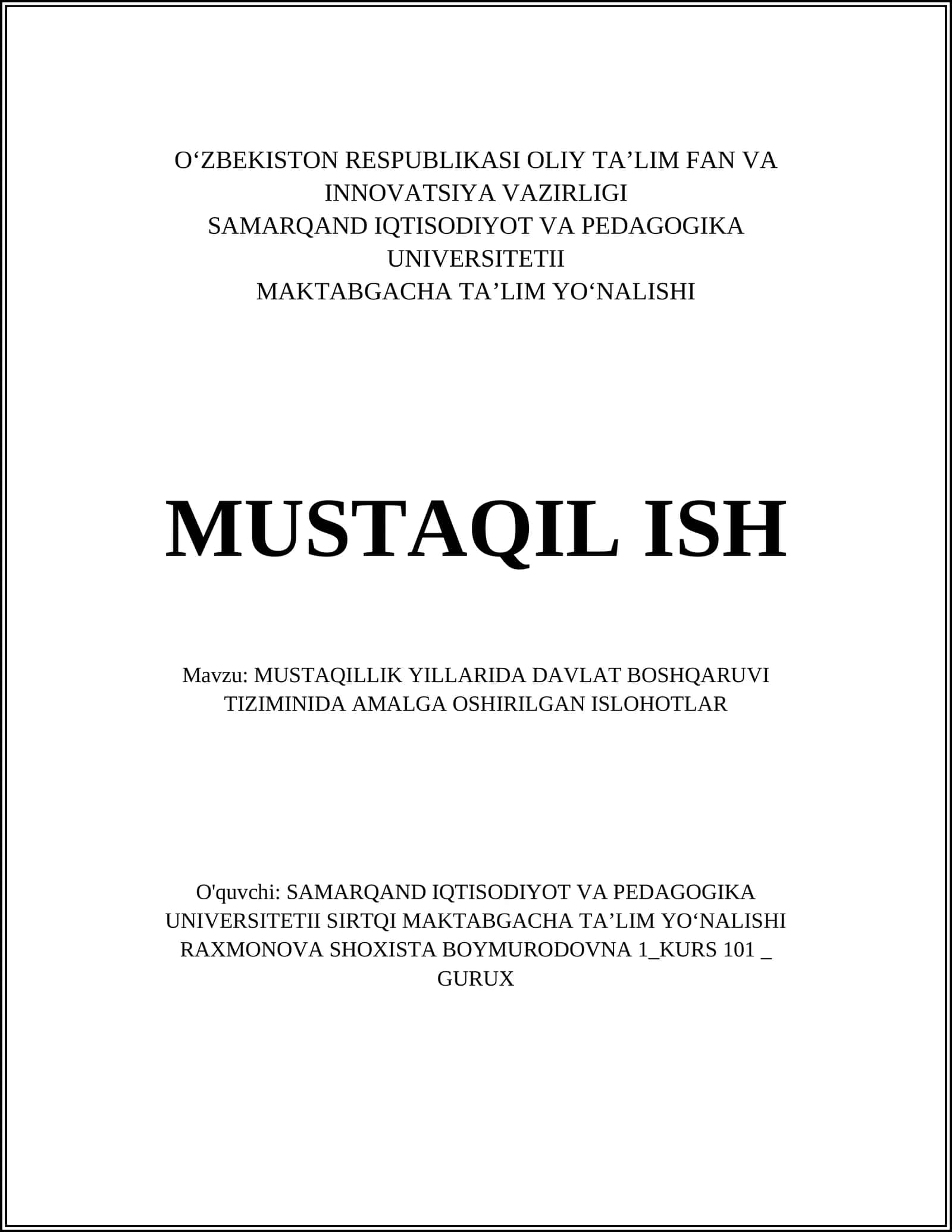 MUSTAQILLIK YILLARIDA DAVLAT BOSHQARUVI TIZIMINIDA AMALGA OSHIRILGAN ISLOHOTLAR 1