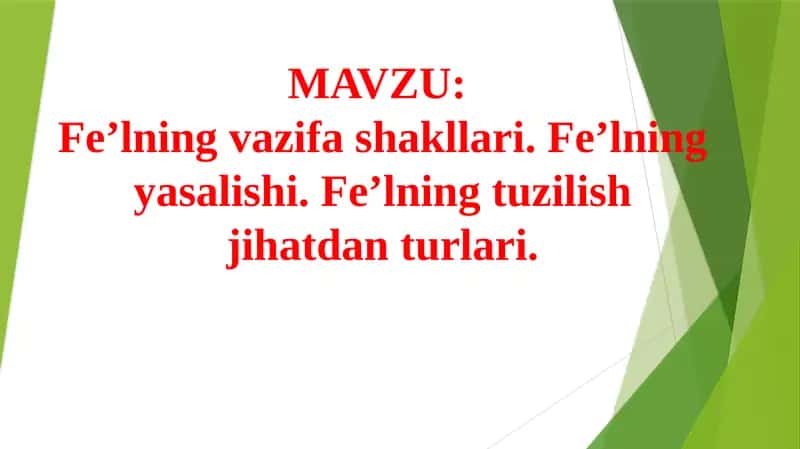 Fe’lning vazifa shakllari 1