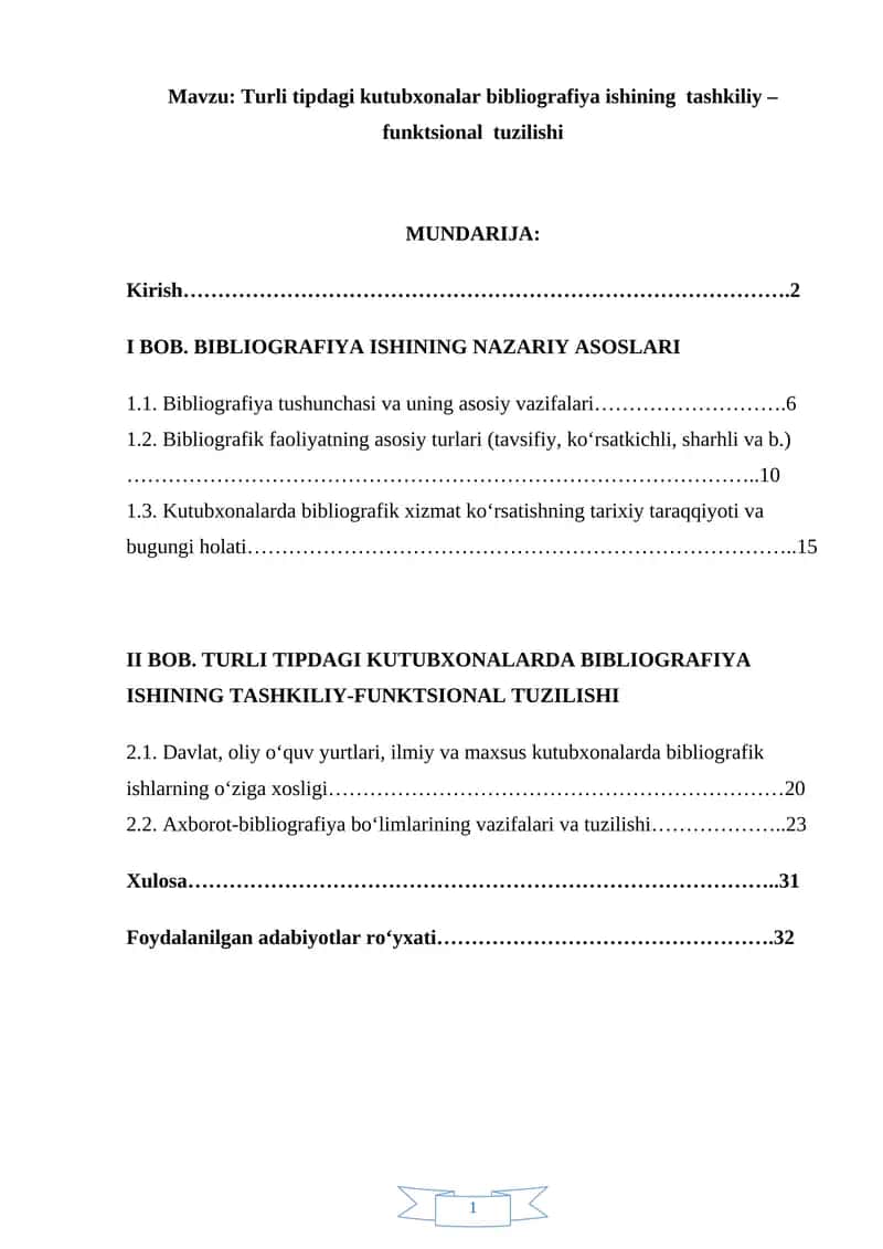 Turli tipdagi kutubxonalar bibliografiya ishining  tashkiliy – funktsional  tuzilishi 1