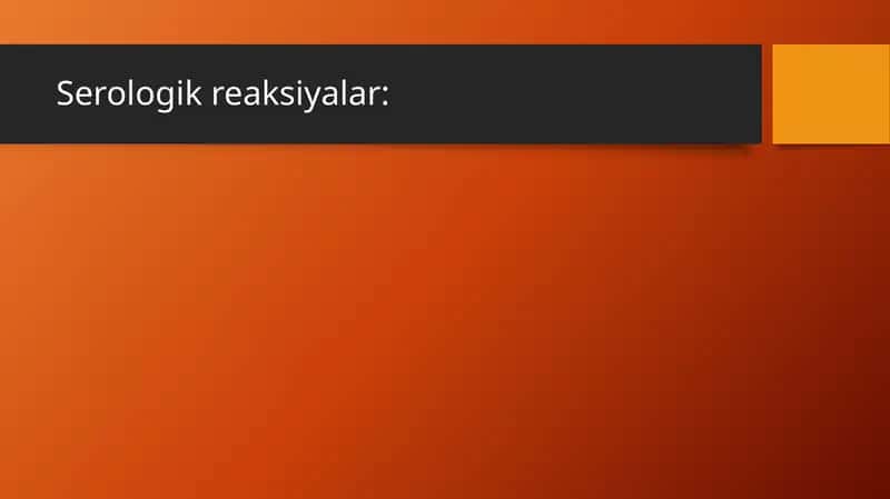 Serologik reaksiyalar 1