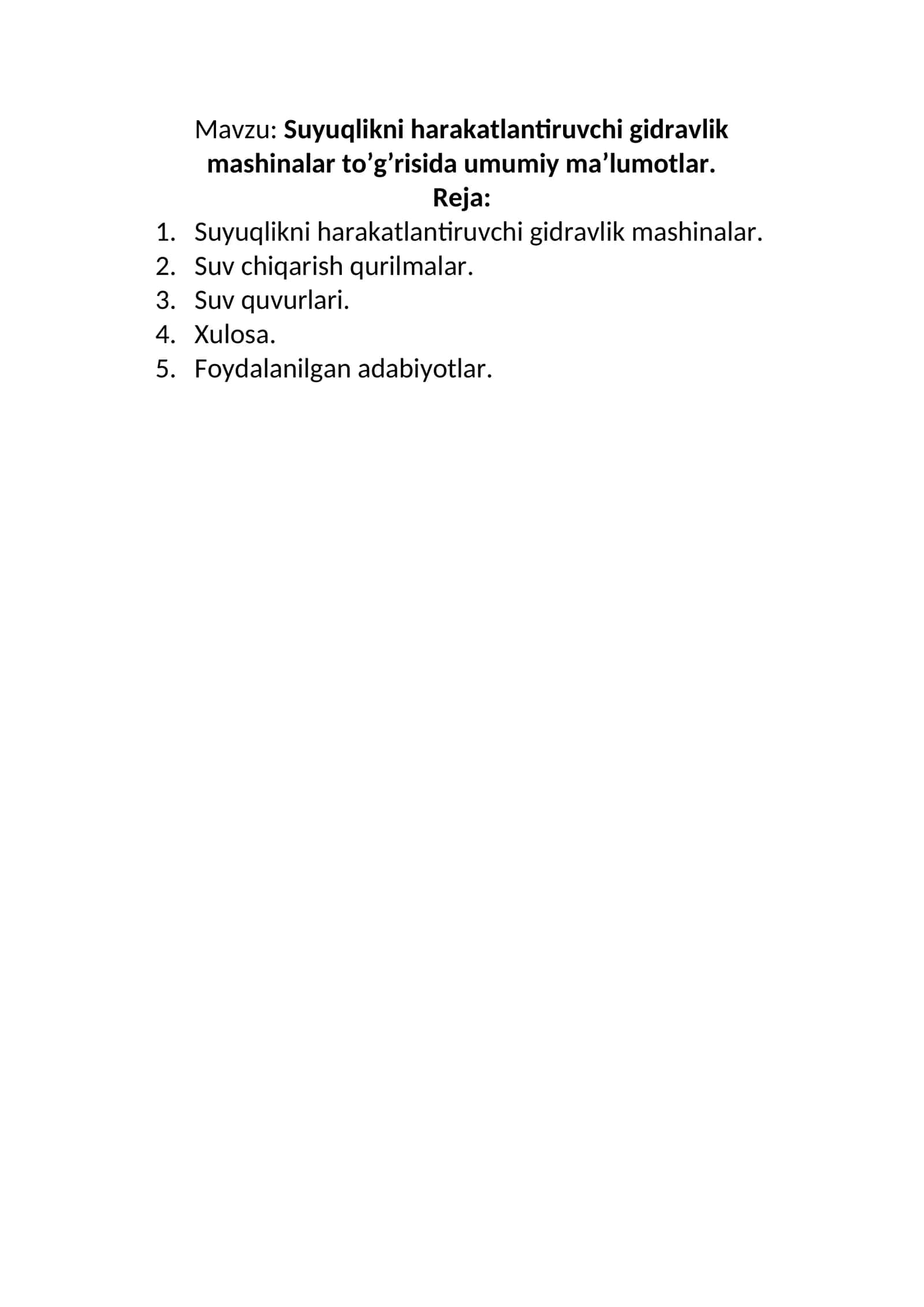 Suyuqlikni harakatlantiruvchi gidravlik mashinalar to’g’risida umumiy ma’lumotlar 1