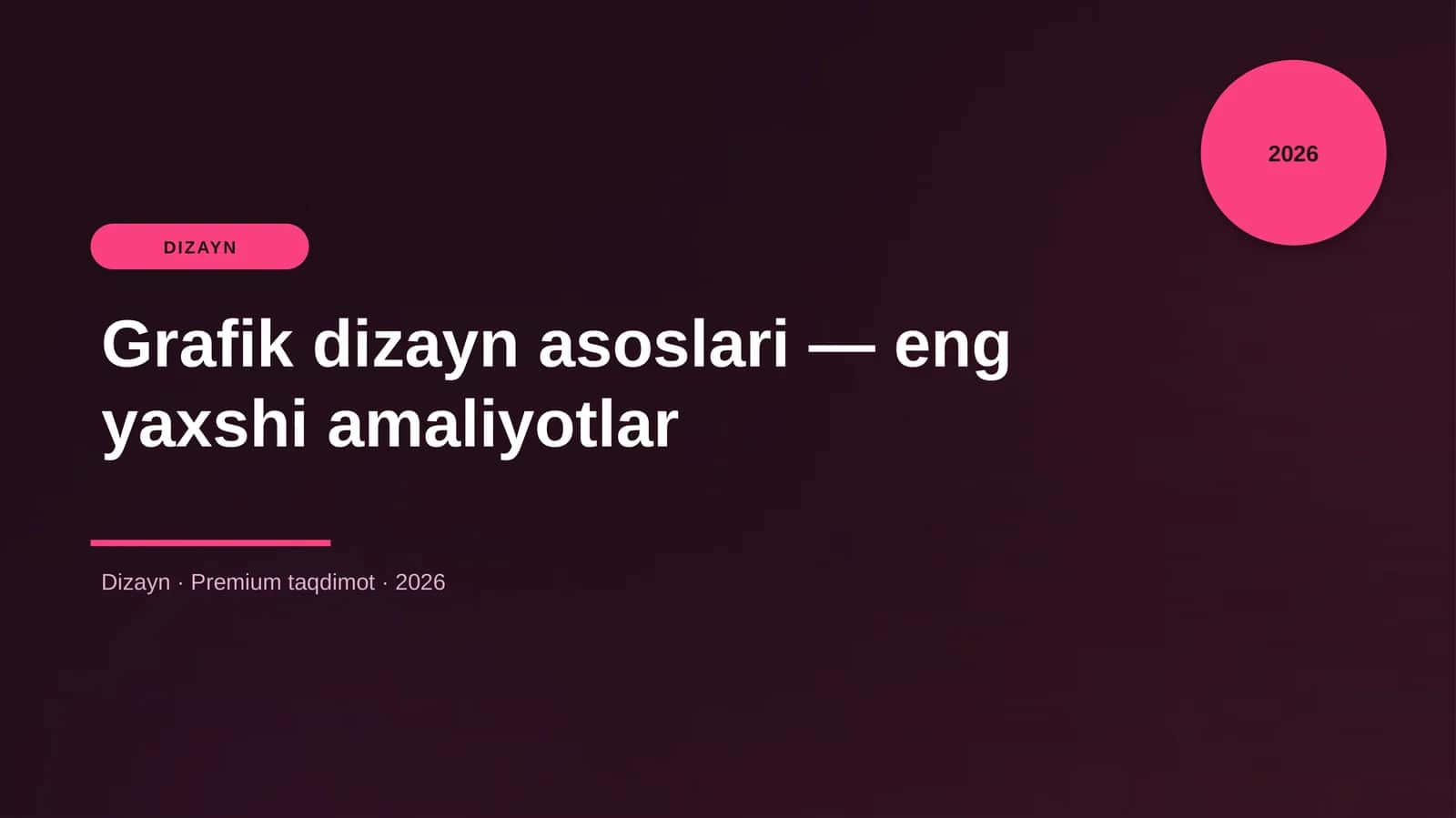 Grafik dizayn asoslari — eng yaxshi amaliyotlar 1