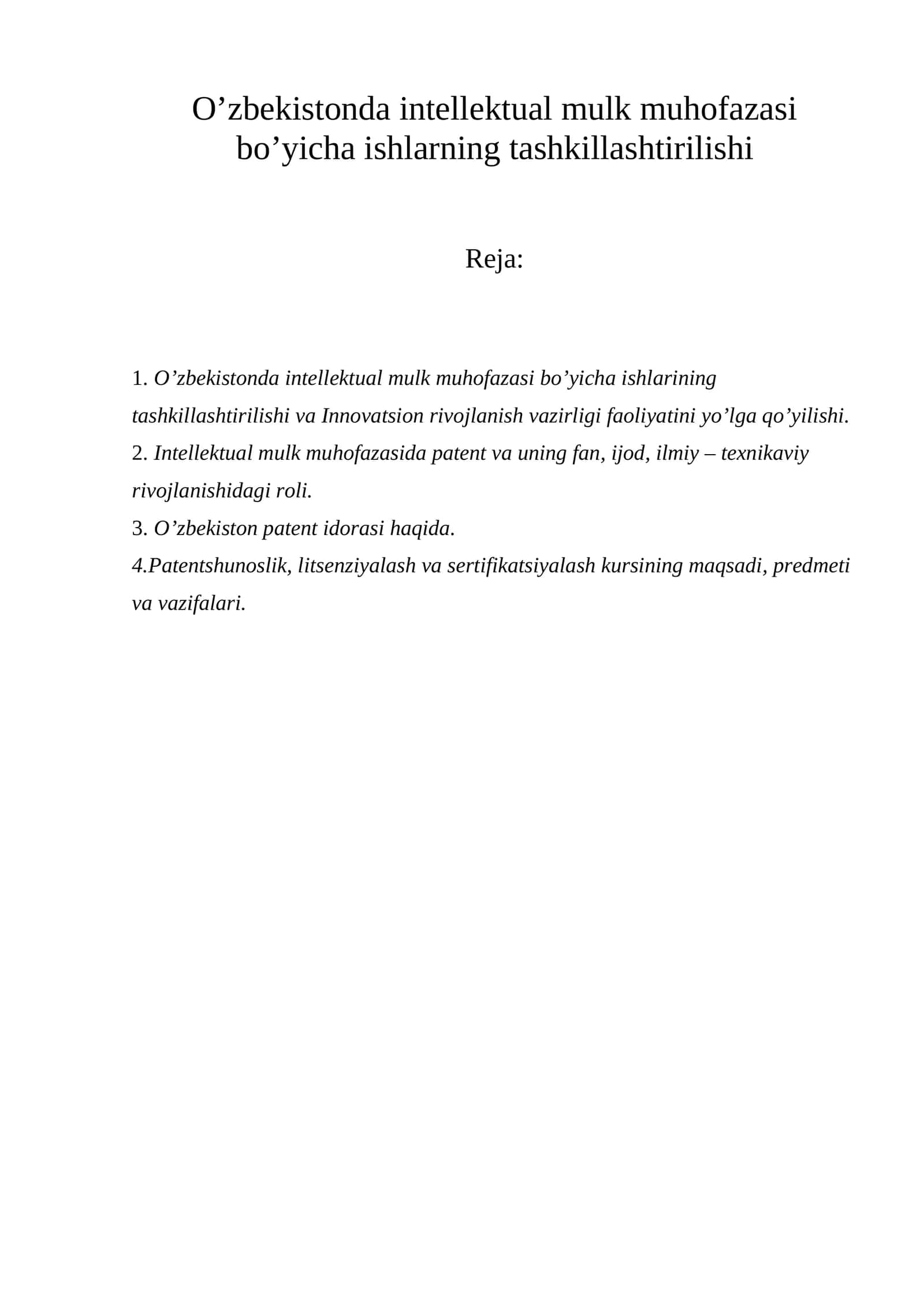 O’zbekistonda intellektual mulk muhofazasi bo’yicha ishlarning tashkillashtirilishi 1