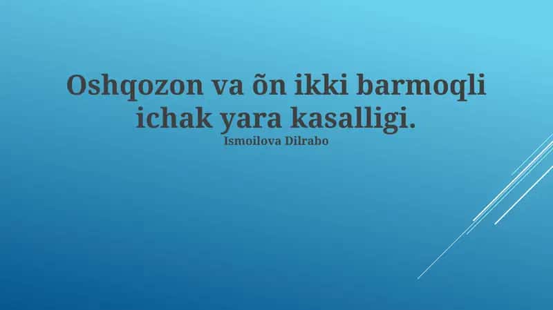 Oshqozon va o'n ikki barmoq ichak yarasi kasalligi 1