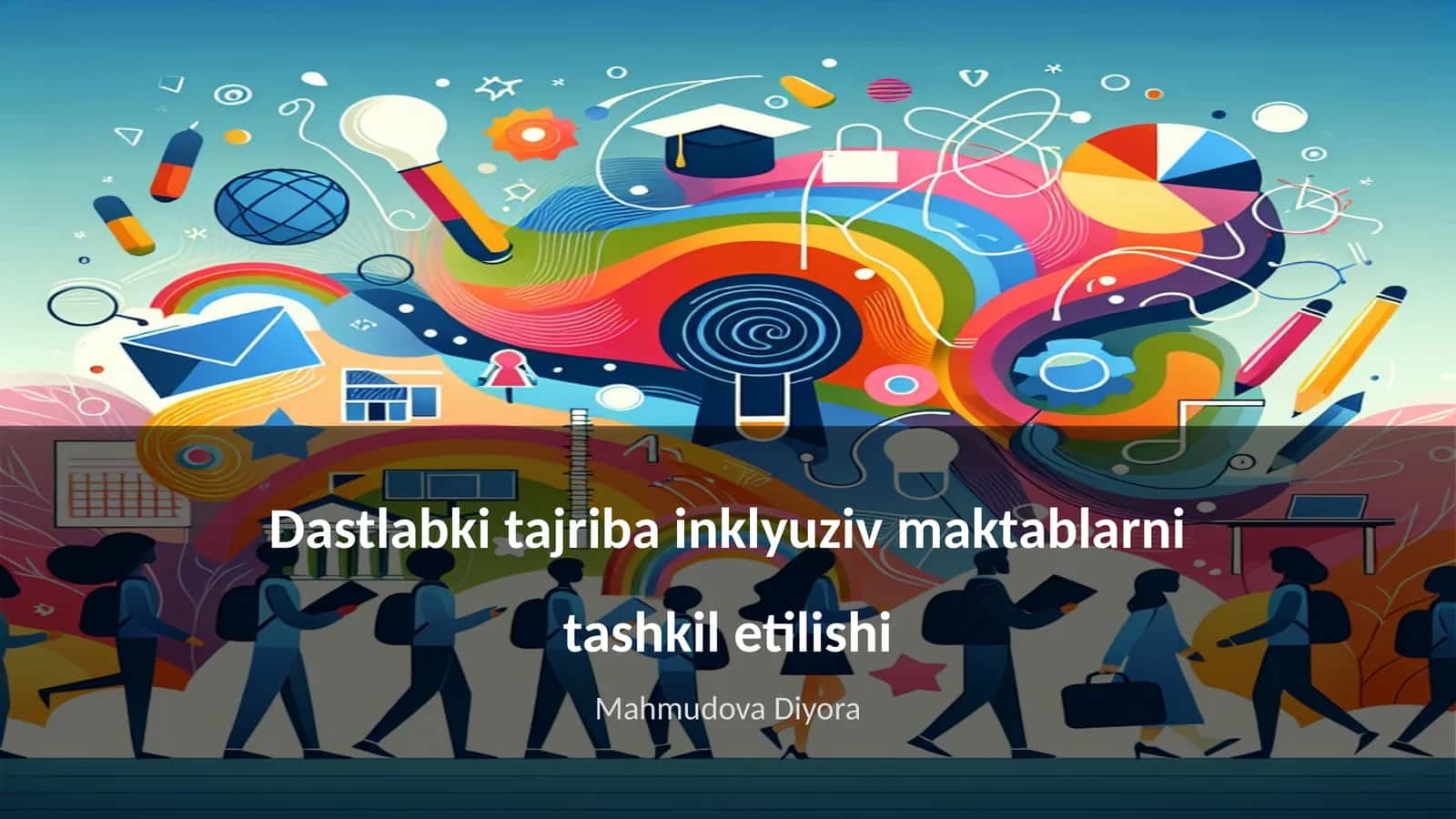 Dastlabki tajriba inklyuziv makablarni tashkil etilishi 1