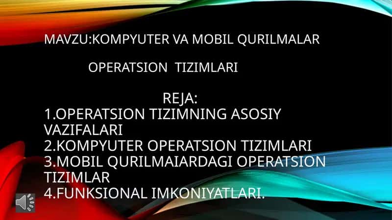 Kompyuter va mobil qurilmalar operatsion tizimlari 1