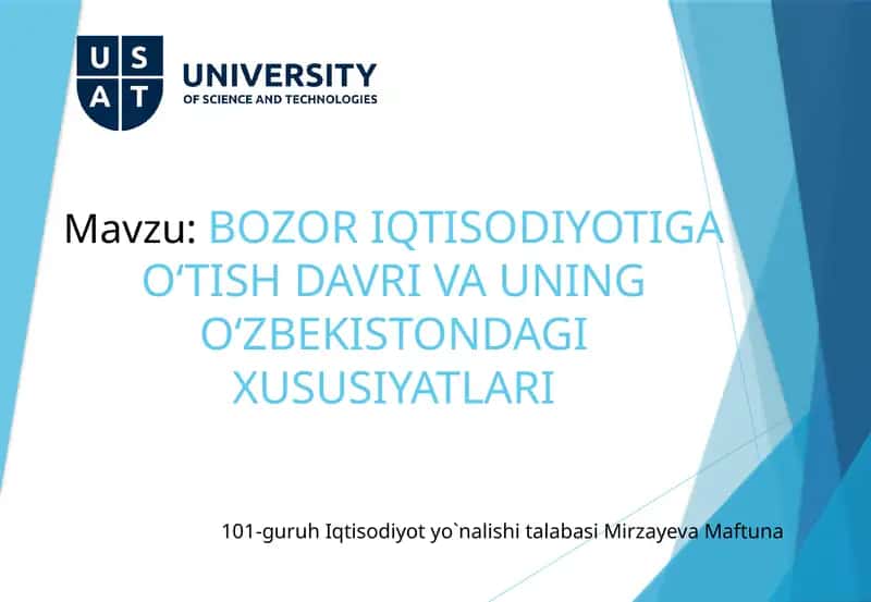 BOZOR IQTISODIYOTIGA O‘TISH DAVRI VA UNING O‘ZBEKISTONDAGI XUSUSIYATLARI 1