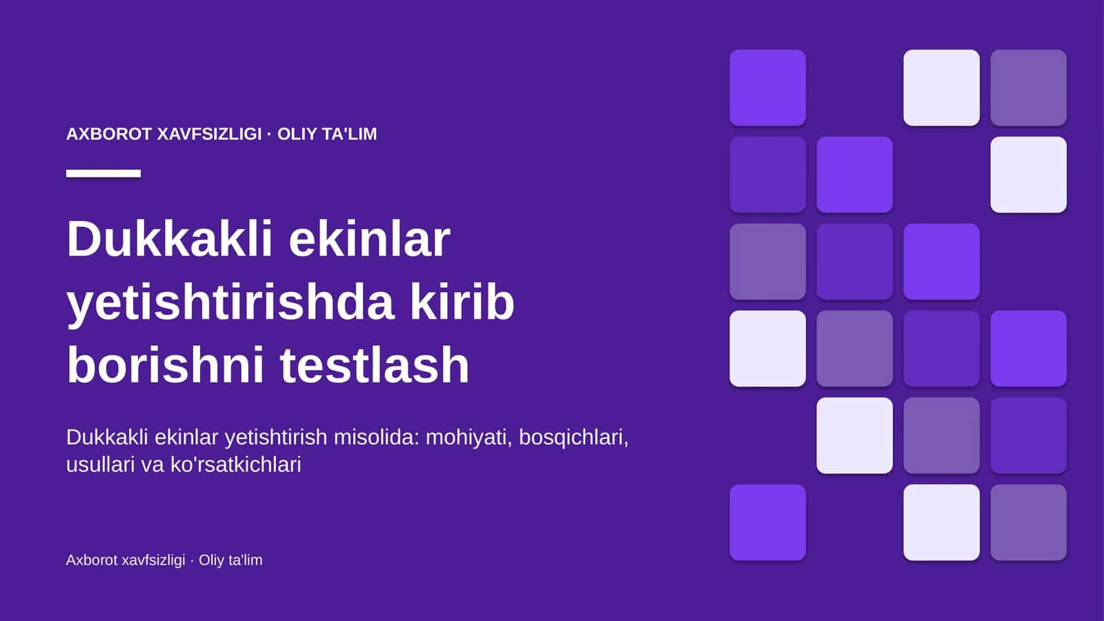 Dukkakli ekinlar yetishtirishda kirib borishni testlash 1