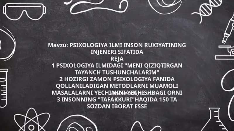 PSIXOLOGIYA ILMI INSON RUXIYATINING INJENERI SIFATIDA 1