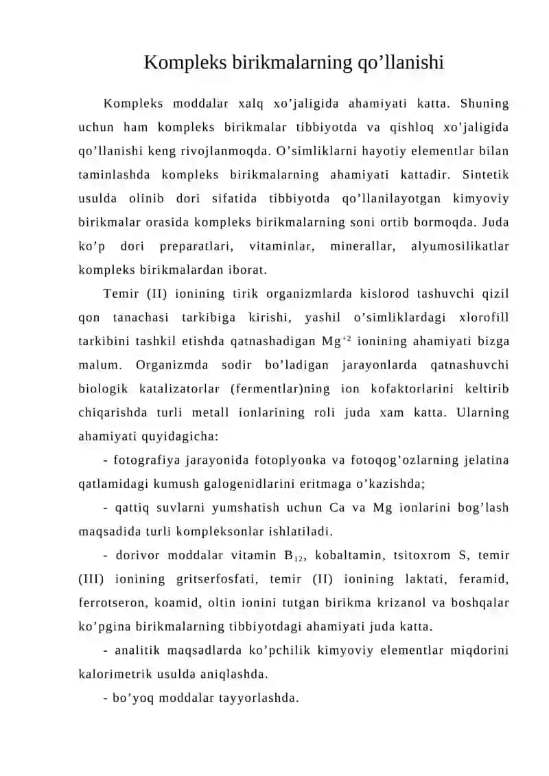 Kompleks birikmalarning qo’llanishi 1