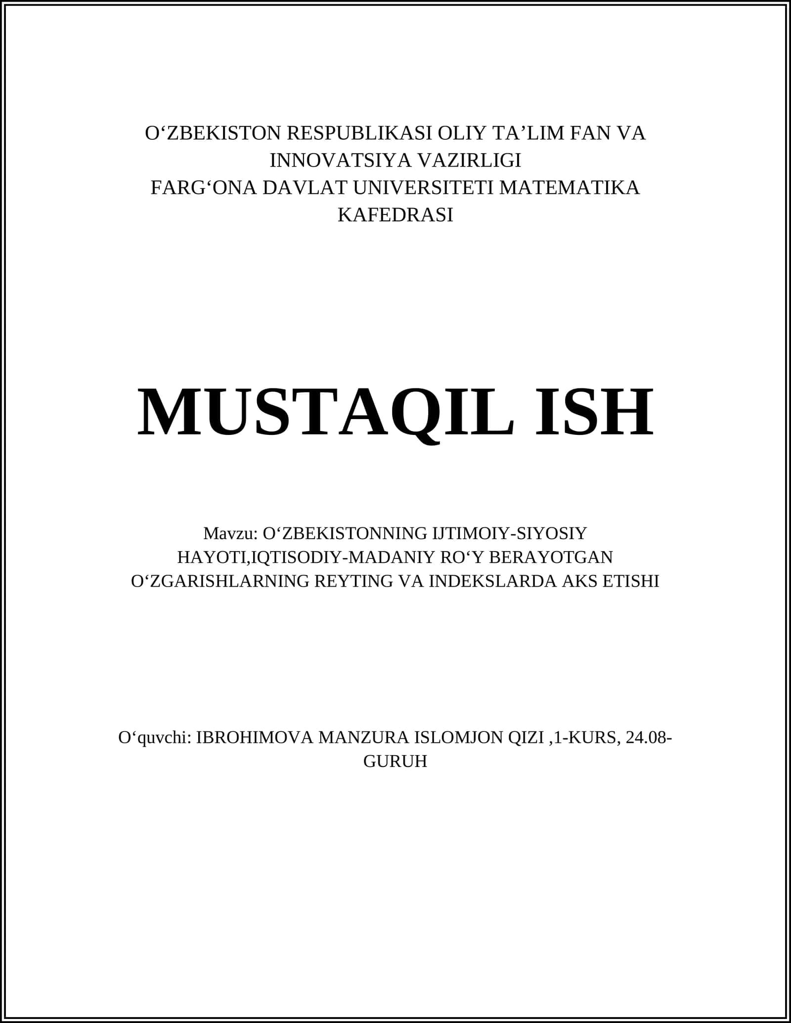 OʻZBEKISTONNING IJTIMOIY-SIYOSIY HAYOTI,IQTISODIY-MADANIY ROʻY BERAYOTGAN OʻZGARISHLARNING REYTING VA INDEKSLARDA AKS ETISHI 1