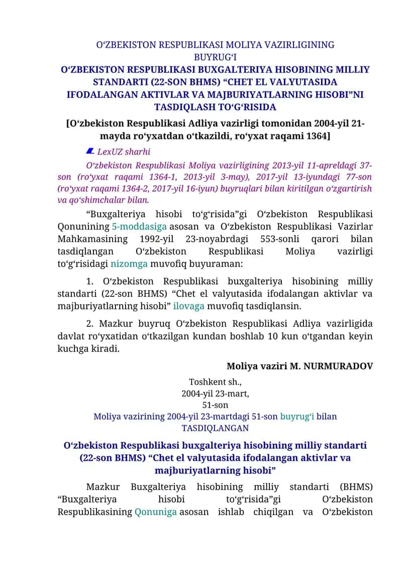 O‘ZBEKISTON RESPUBLIKASI BUXGALTERIYA HISOBINING MILLIY STANDARTI (22-SON BHMS) “CHET EL VALYUTASIDA IFODALANGAN AKTIVLAR VA MAJBURIYATLARNING HISOBI”NI TASDIQLASH TO‘G‘RISIDA 1