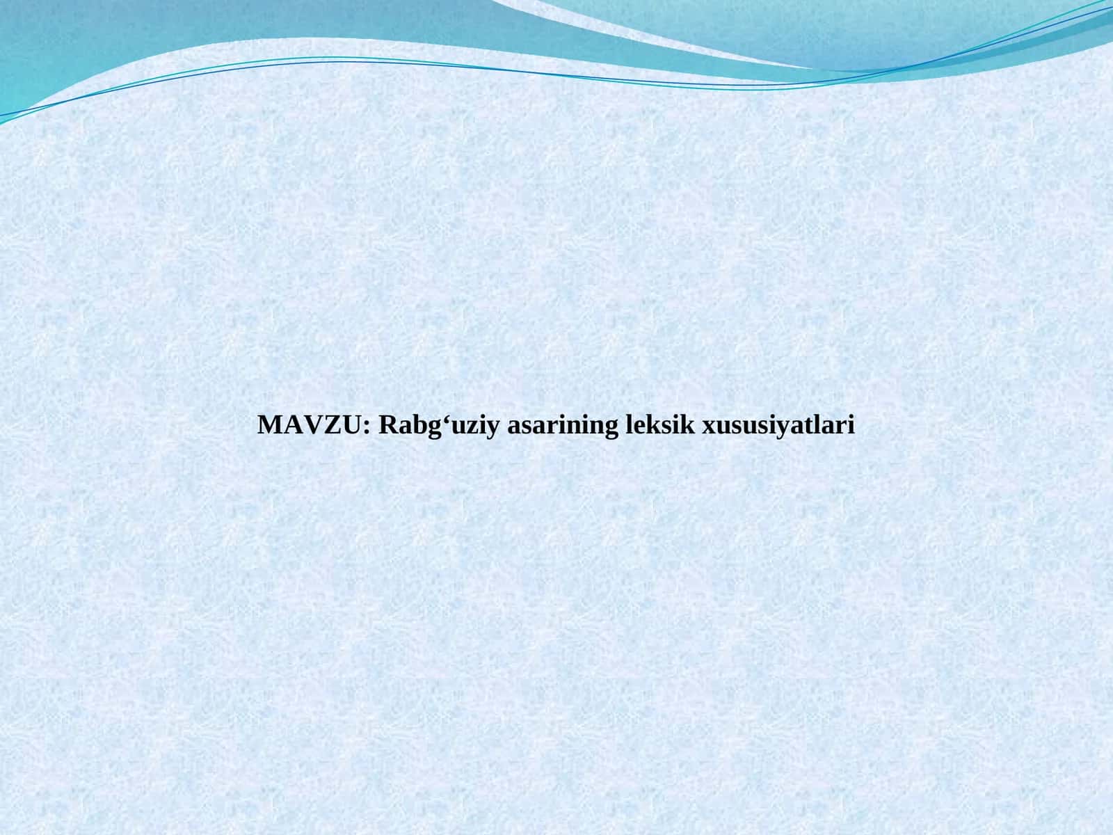 Rabg‘uziy asarining leksik xususiyatlari 1