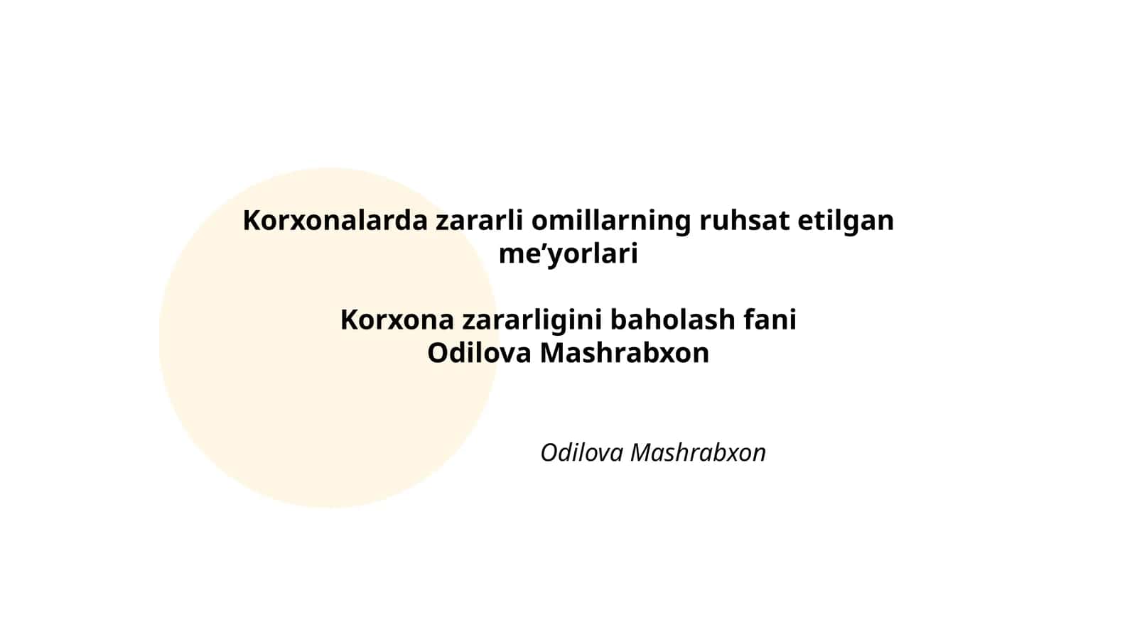 Zararli omillar tushunchasi va ruhsat etilgan meʼyorlari 1