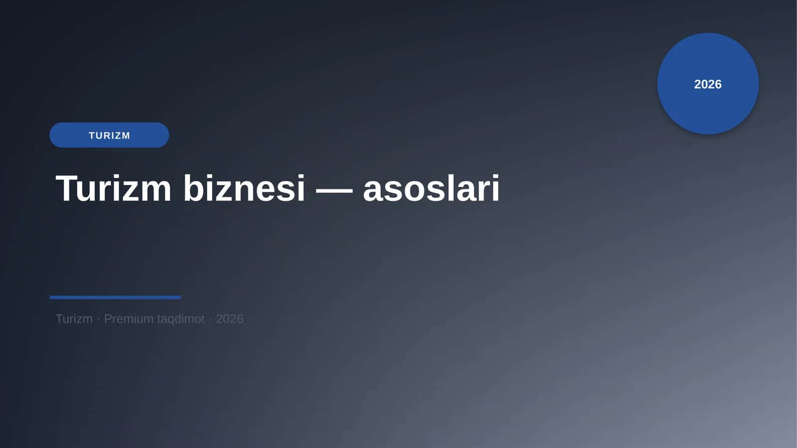 Turizm biznesi — asoslari 1