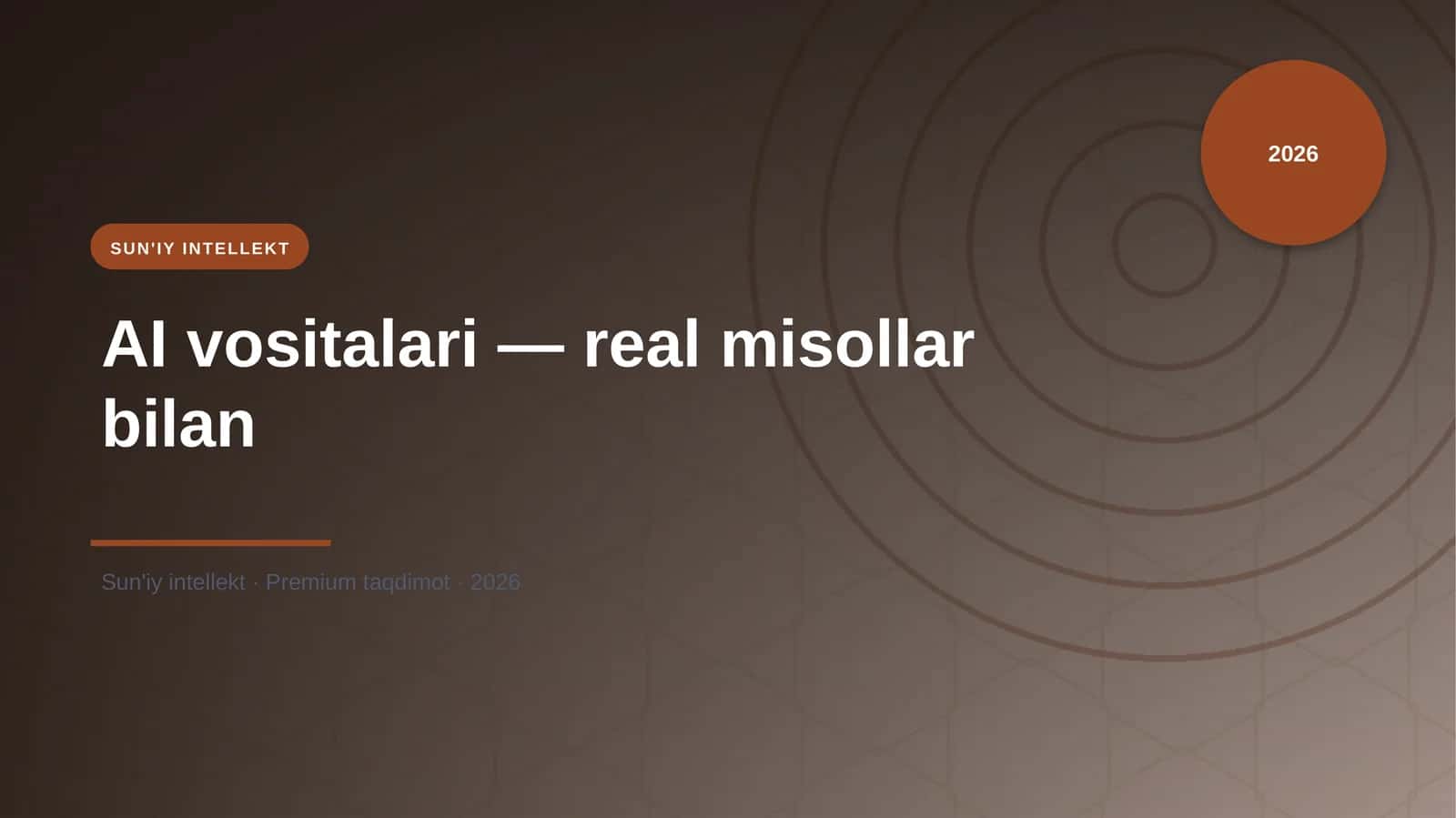 AI vositalari — real misollar bilan 1