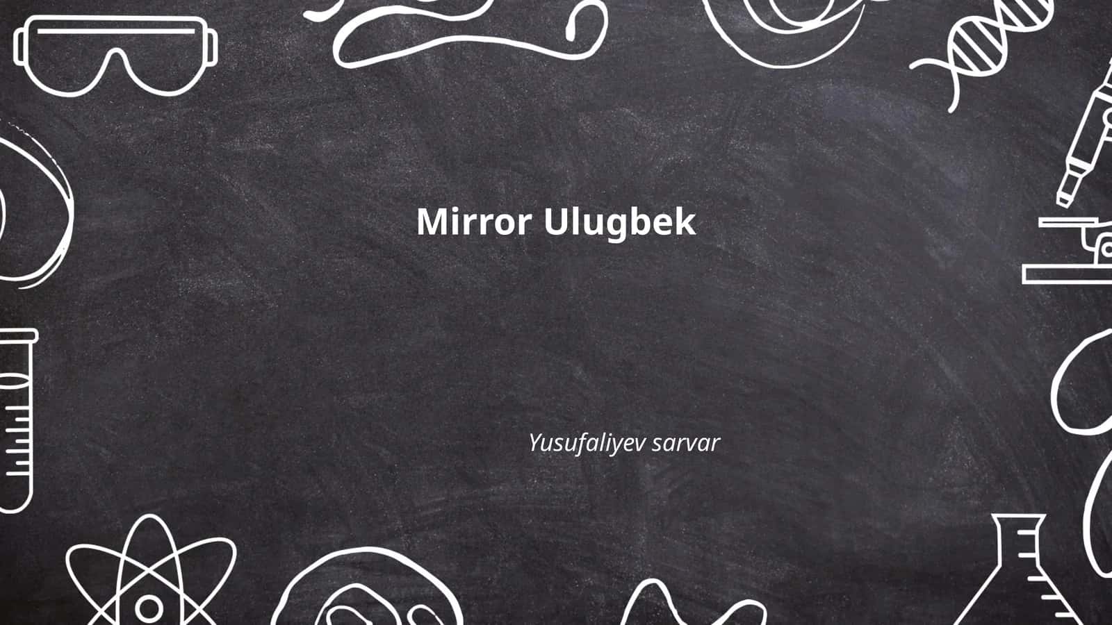 Mirzo Ulug'bek hayoti 1