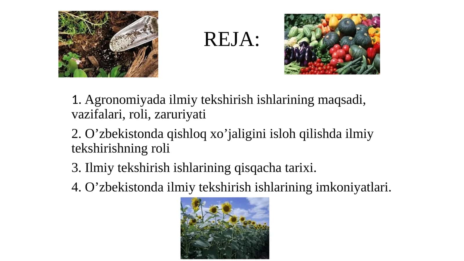 Agronomiyadailmiytekshirishishlariningmaqsadi,vazifalari,roli,zaruriyati 1