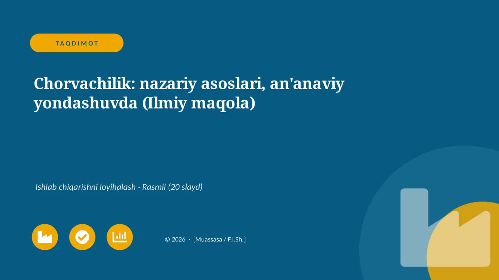 Chorvachilik: nazariy asoslari, an'anaviy yondashuvda (Ilmiy maqola) 1