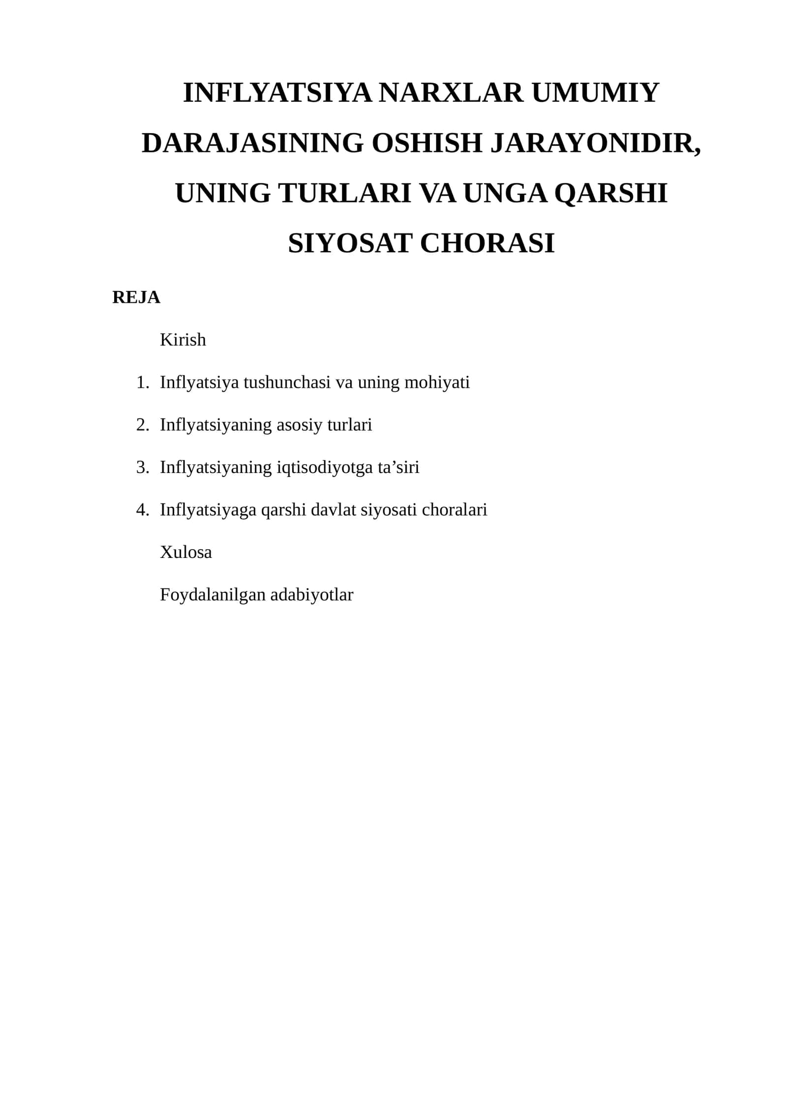 Inflyatsiya Narxlar Umumiy Darajasining Oshishi Jarayonidir, Ungi Turlari va Ung Qarshi Siyosat Chorasi 1