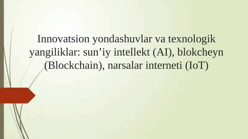 Texnologik Innovatsiyalar 1