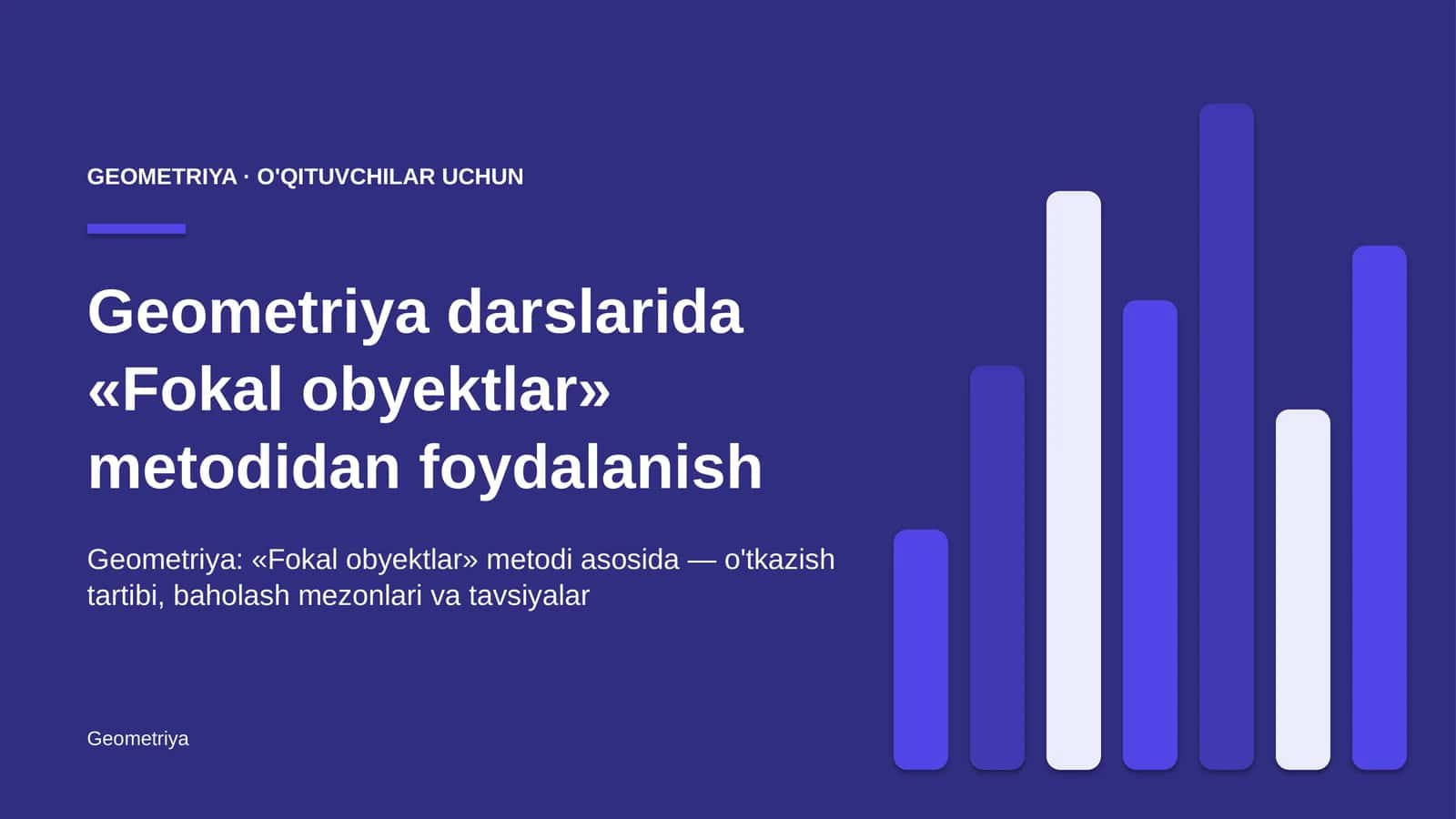 geometriya darslarida fokal obyektlar metodidan foydalanish 3422 1