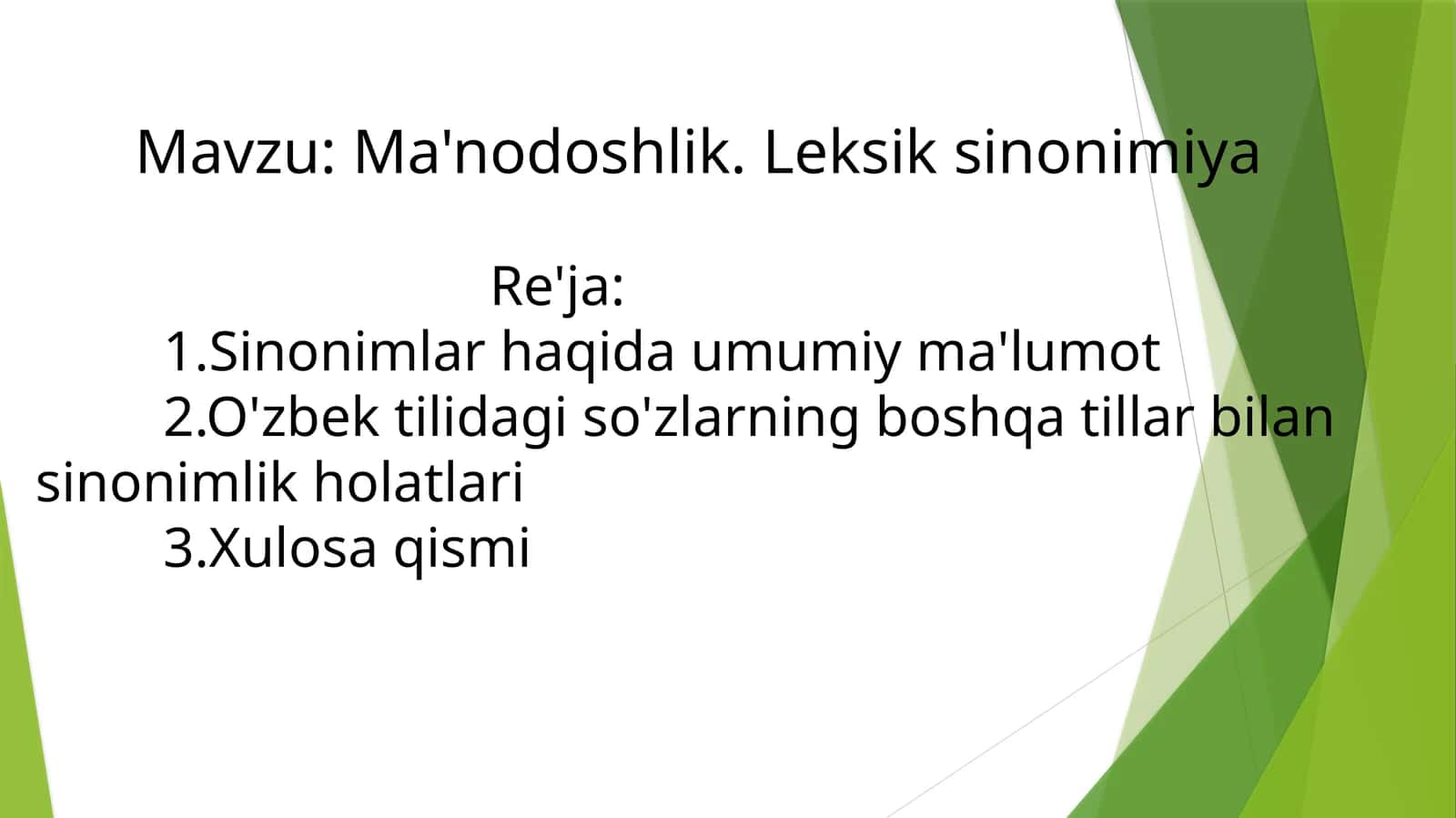 Ma'nodoshlik. Leksik sinonimiya 1