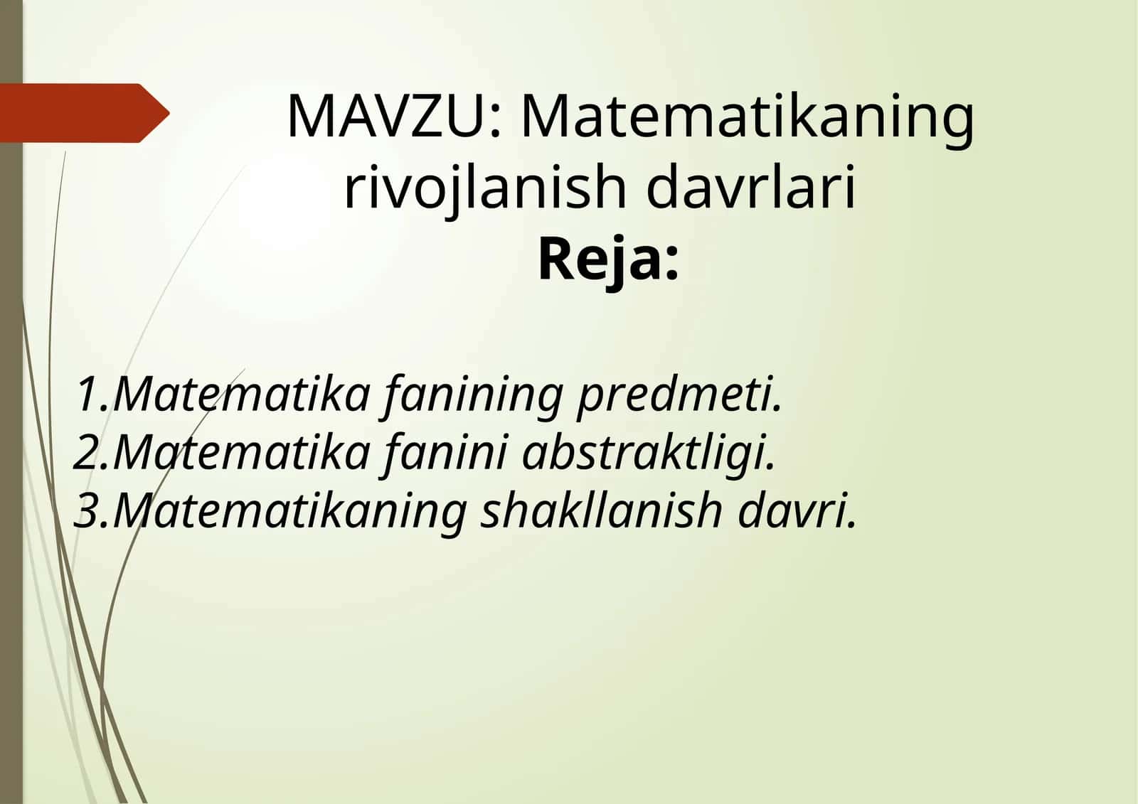 Matematikaning rivojlanish davrlari 1
