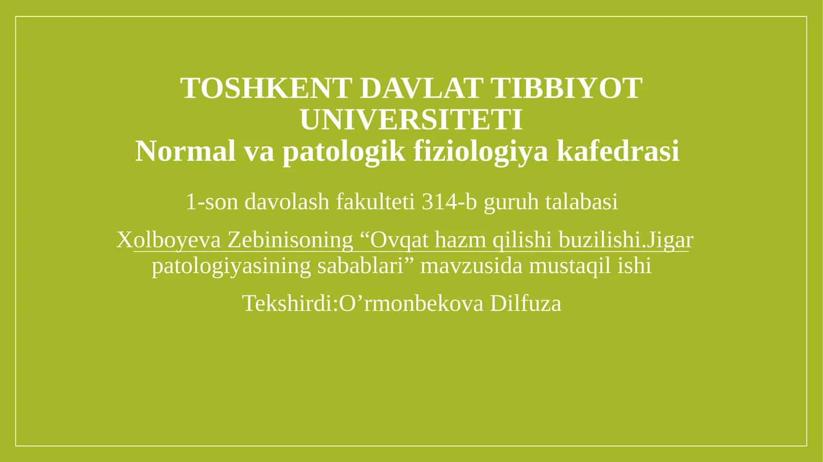 Ovqat hazm qilishda jigar patologiyasi sabablari 1