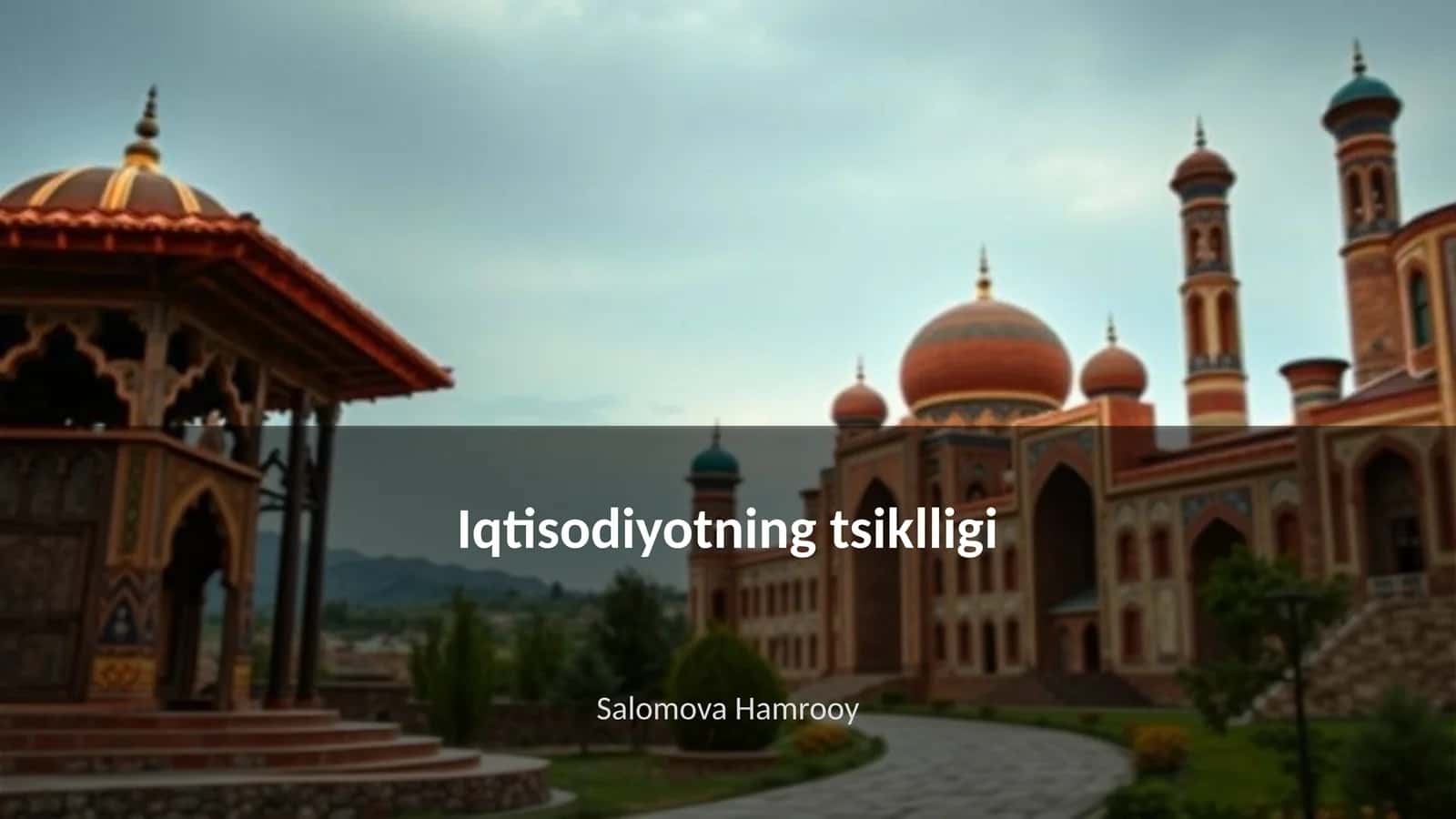 Iqtisodiyotning tsiklligi 1