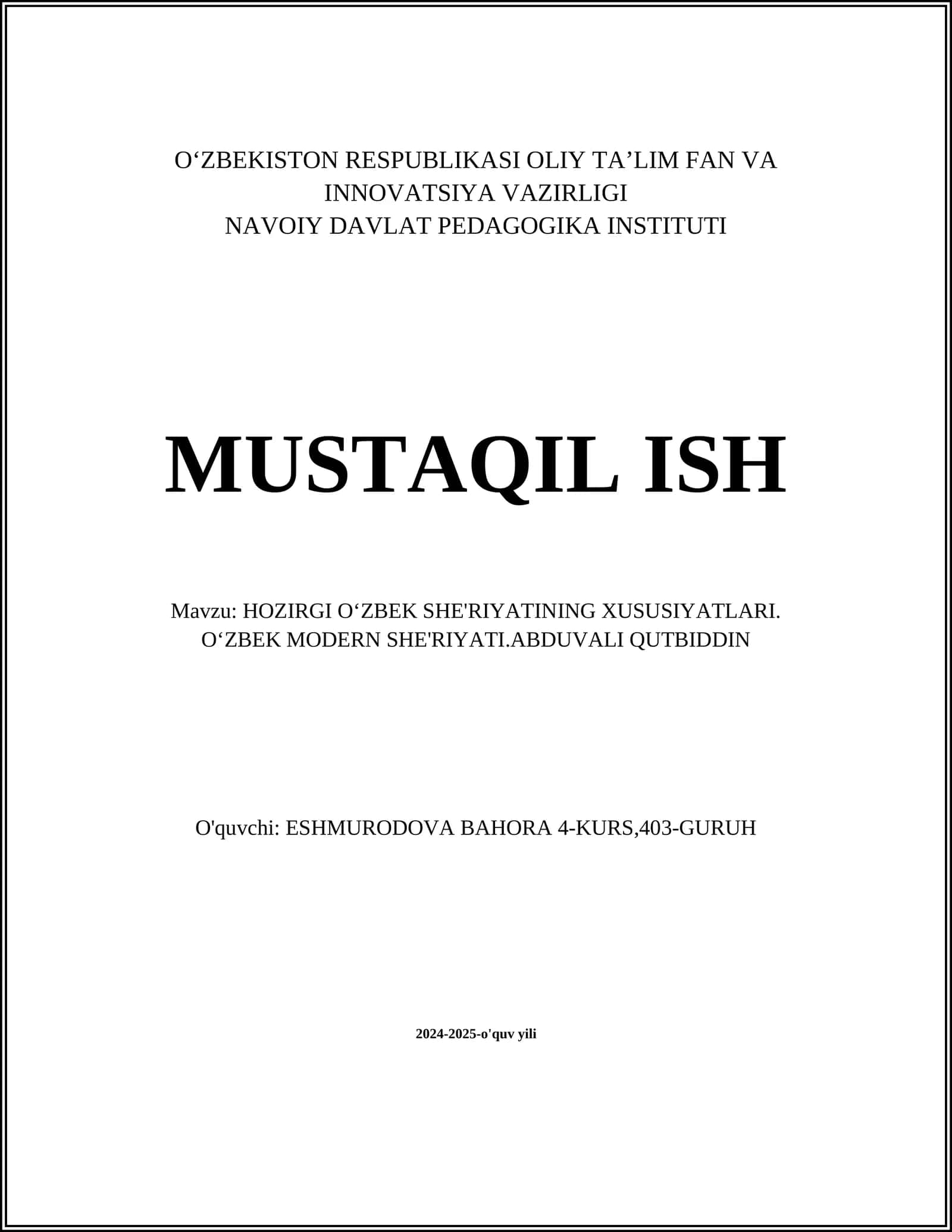 HOZIRGI OʻZBEK SHE'RIYATINING XUSUSIYATLARI. OʻZBEK MODERN SHE'RIYATI.ABDUVALI QUTBIDDIN 1