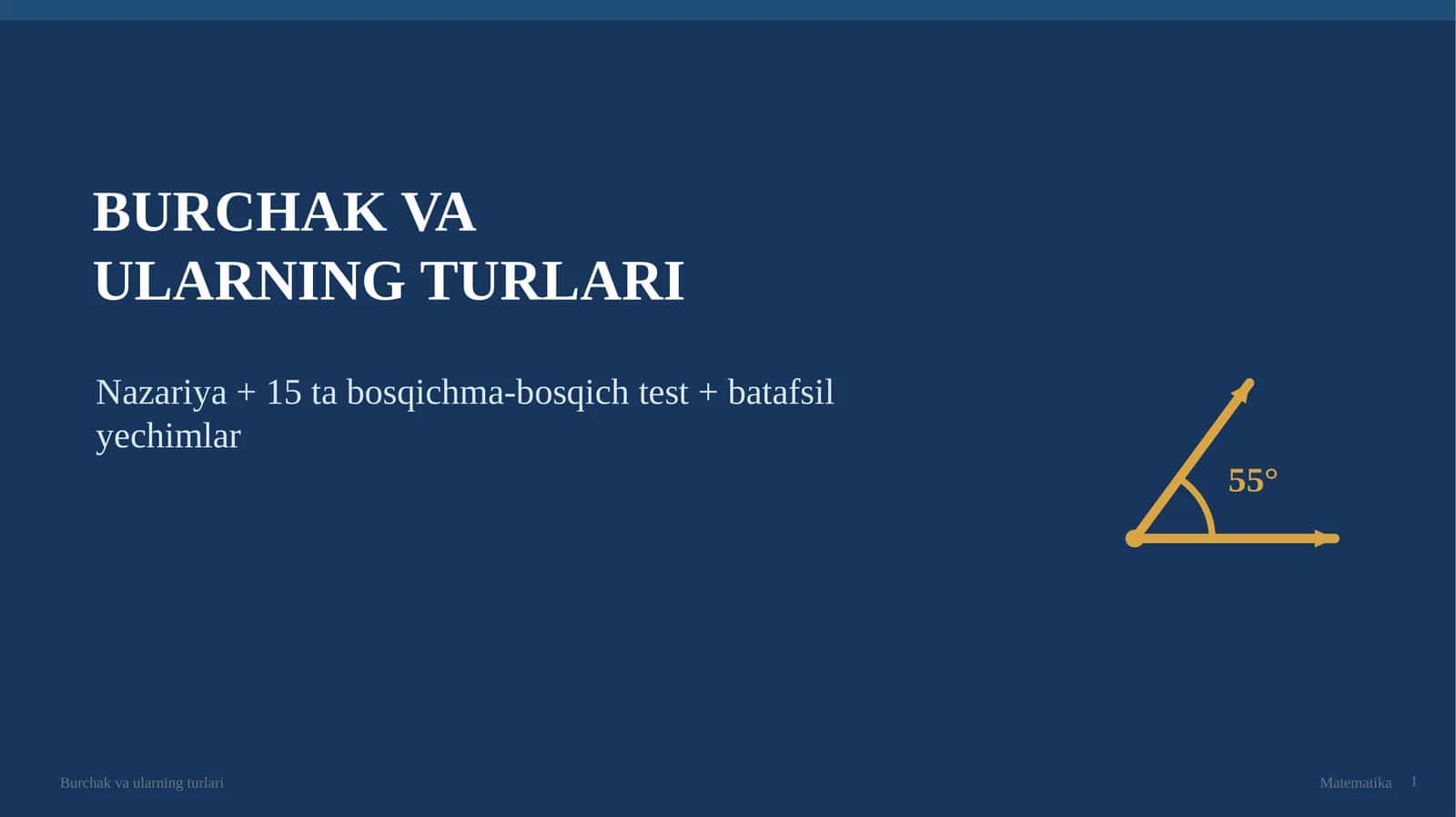 Burchak va ularning turlari 1