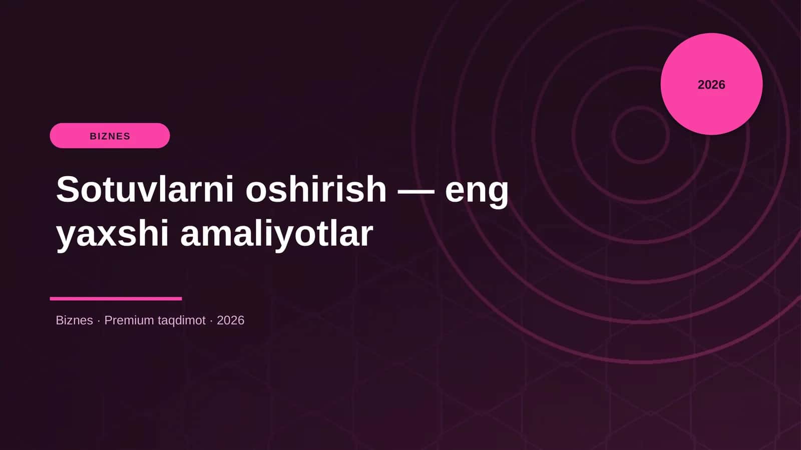 Sotuvlarni oshirish — eng yaxshi amaliyotlar 1