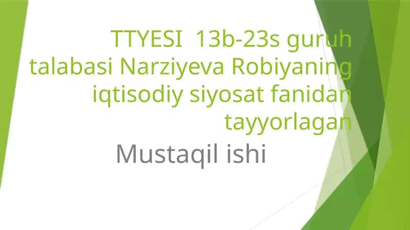 Narziyeva Robiyani iqtisodiyosat fanida tayyorlagan Mustaqilishi 1