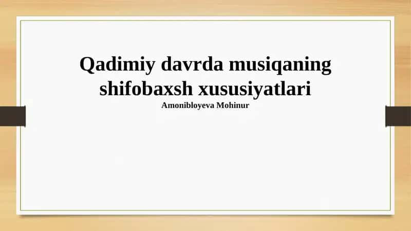 Qadimiy davrda musiqaning shifobaxsh xususiyatlari 1