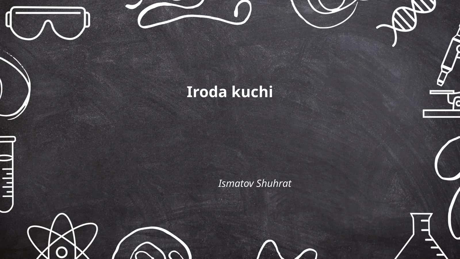 Iroda kuchi 1
