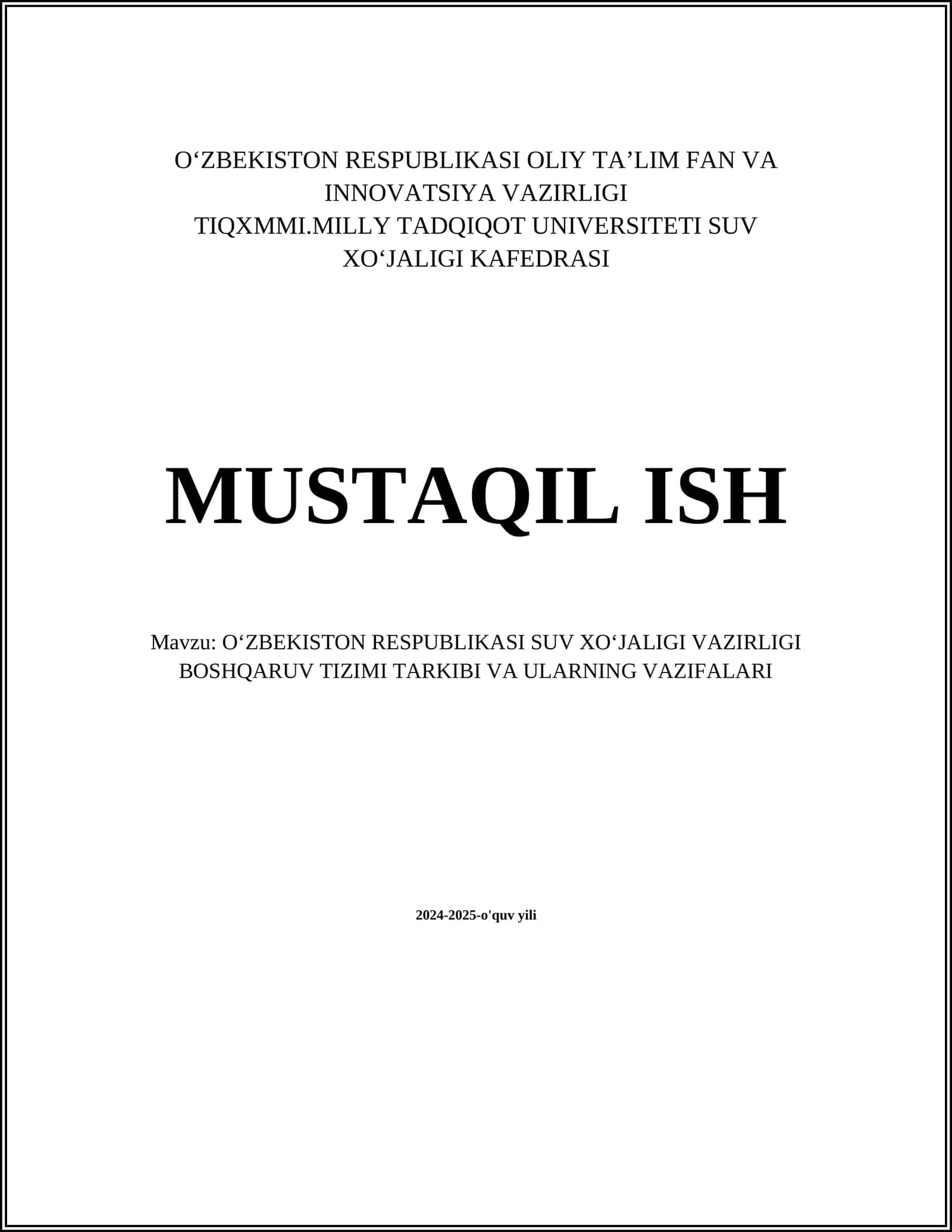 OʻZBEKISTON RESPUBLIKASI SUV XOʻJALIGI VAZIRLIGI BOSHQARUV TIZIMI TARKIBI VA ULARNING VAZIFALARI 1