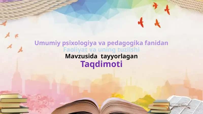 Faoliyat va uning tuzilshi 1