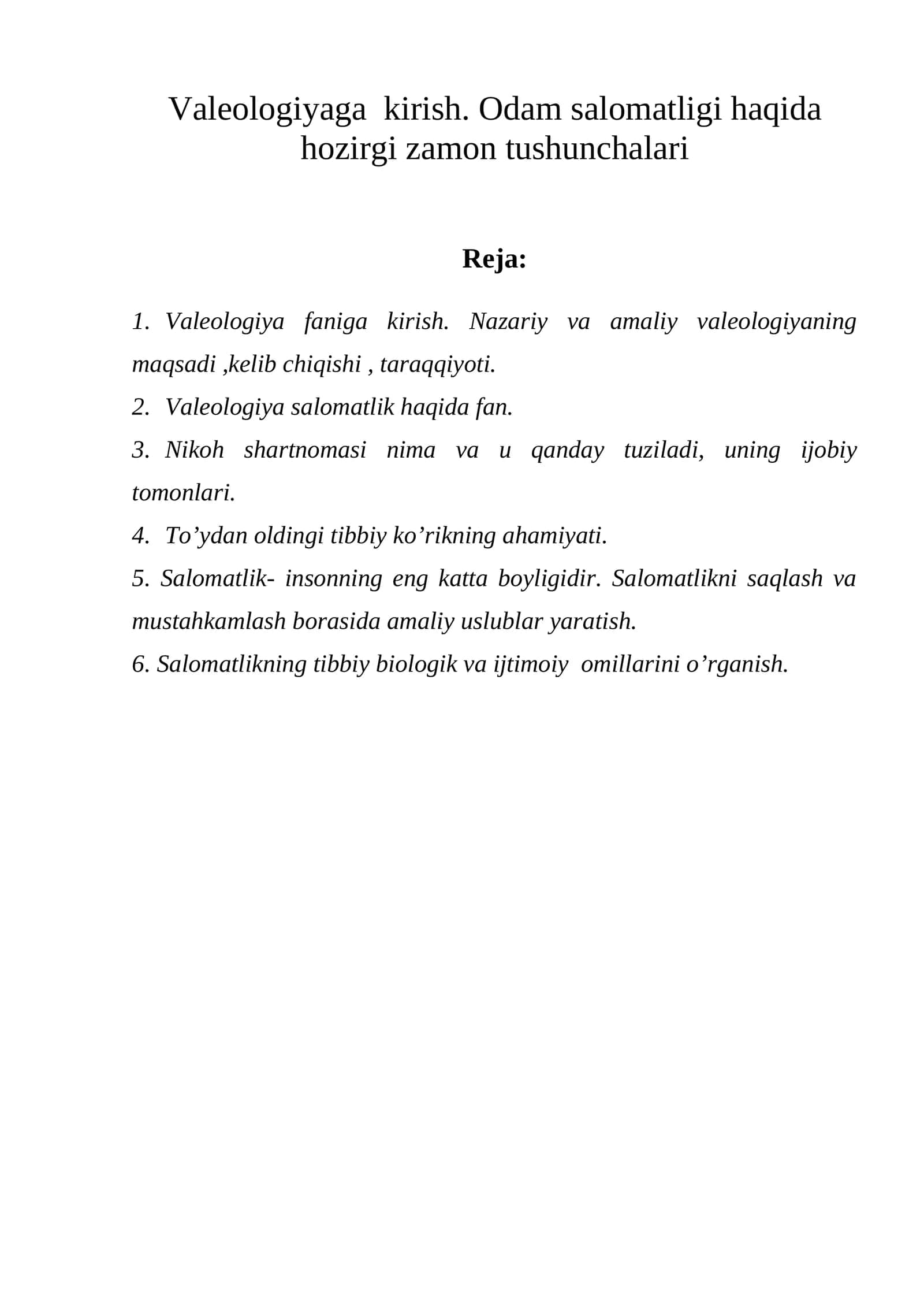 Valeologiyaga kirish. Odam salomatligi haqida hozirgi zamon tushunchalari 1