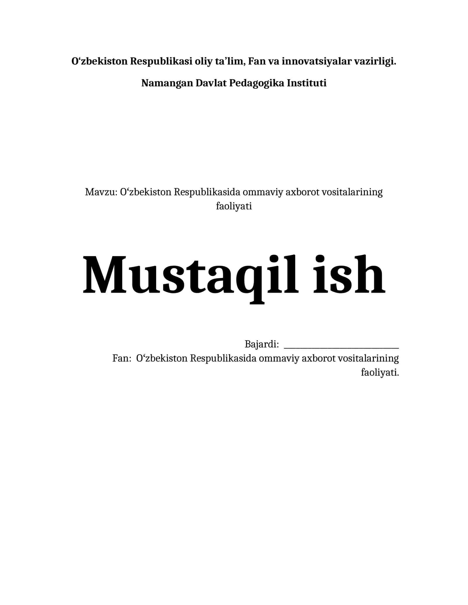Oʻzbekiston Respublikasida ommaviy axborot vositalarining faoliyati 1