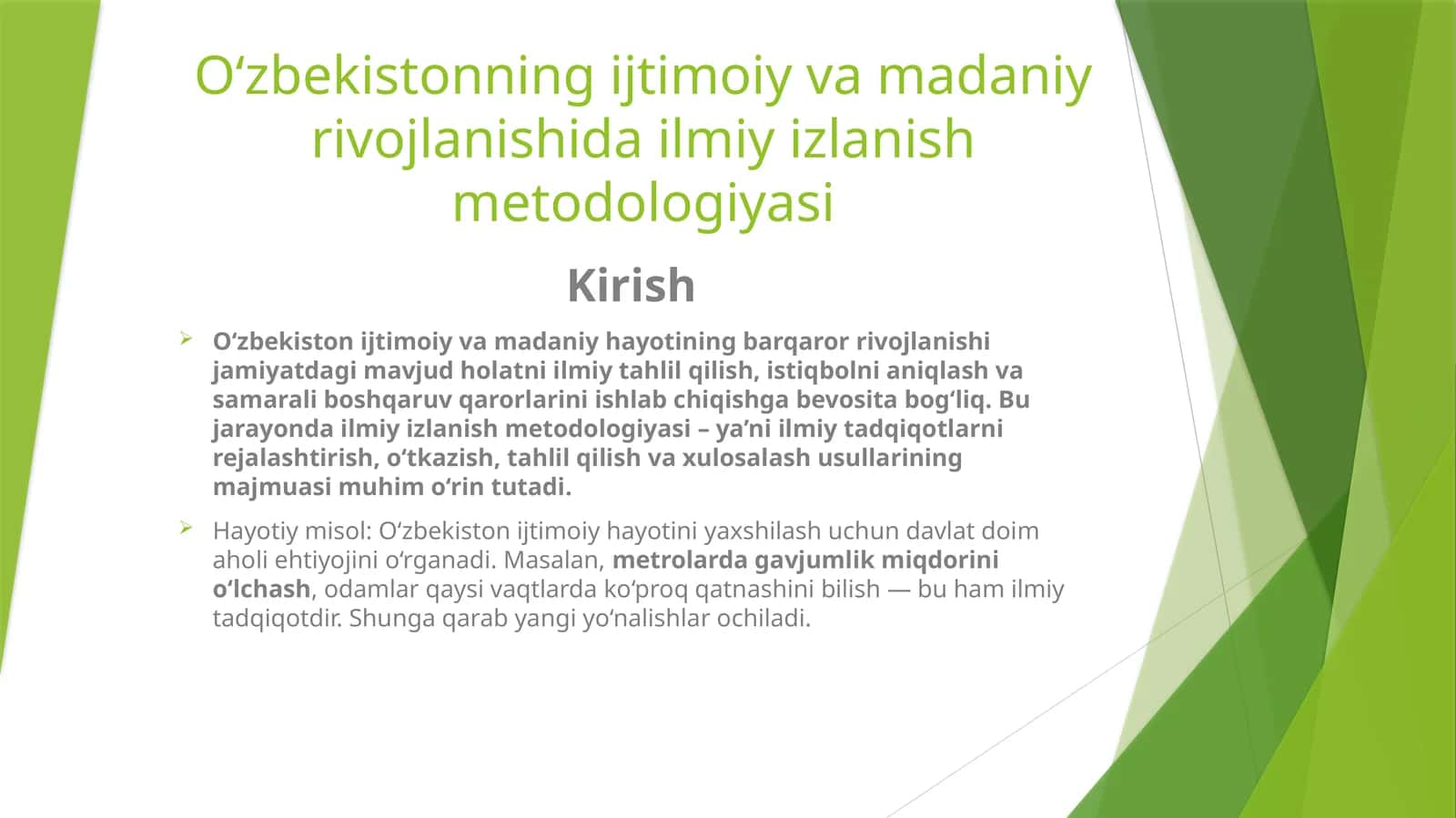 O‘zbekistonning ijtimoiy va madaniy rivojlanishida ilmiy izlanish metodologiyasi 1
