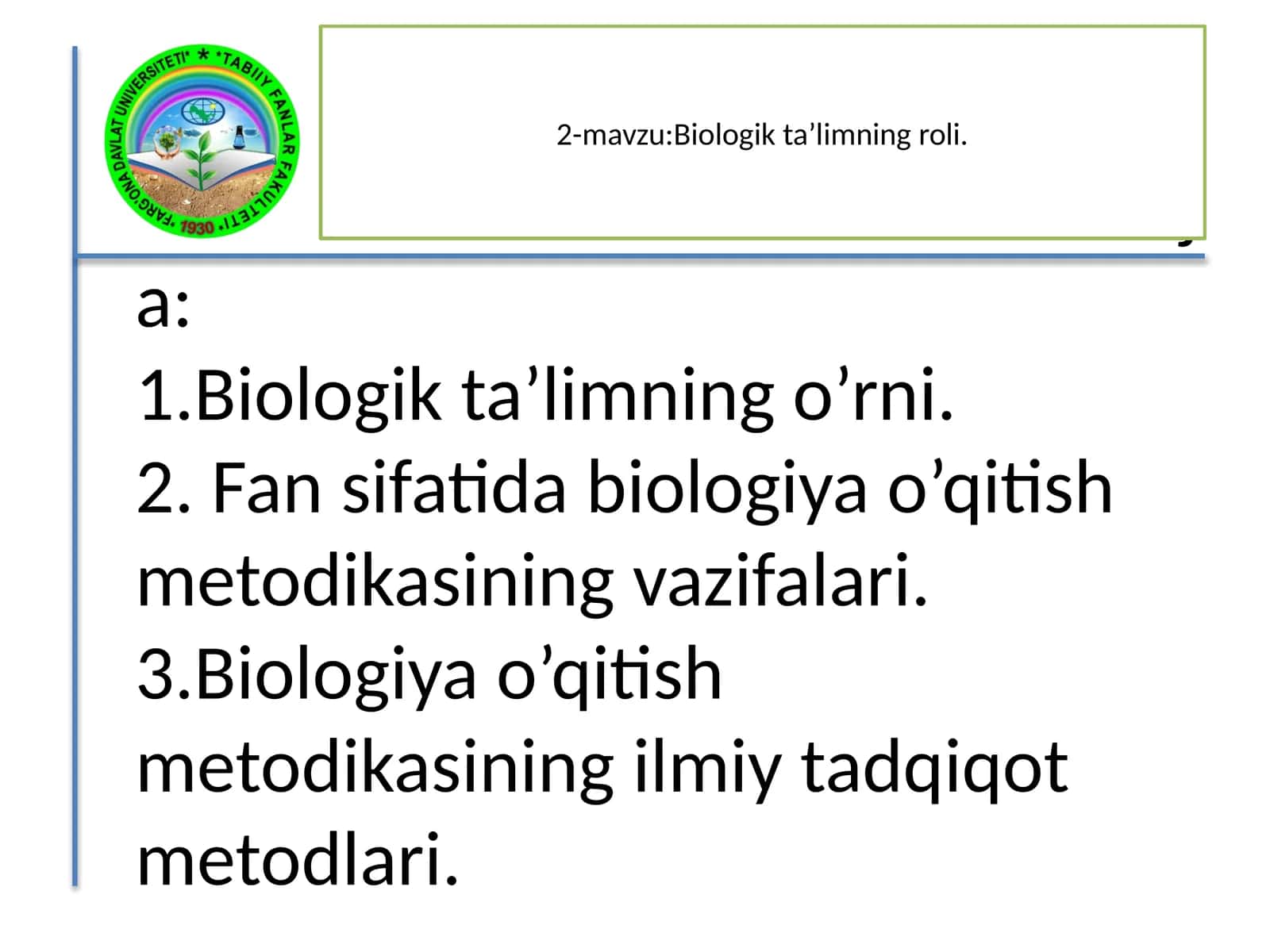 Biologiya o’qitish metodikasi 1